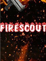 Firescout 免安装版 英文