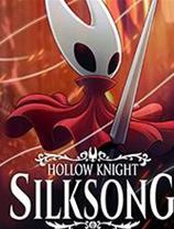 空洞骑士：丝绸之歌（Hollow Knight: Silksong）英文