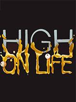 《High On Life》游侠LMAO汉化组汉化补丁V1.3