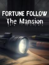 Fortune Follow: The Mansion 免安装绿色版