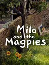 Milo and the Magpies 免安装绿色中文版