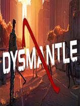 DYSMANTLE 免安装绿色中文版