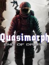 Quasimorph: End of Dream 免安装绿色中文版